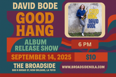 David Bode Good Hang Album Release Show at The Broadside