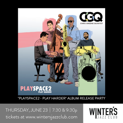 Chris Greene Quartet at Winter's Jazz Club