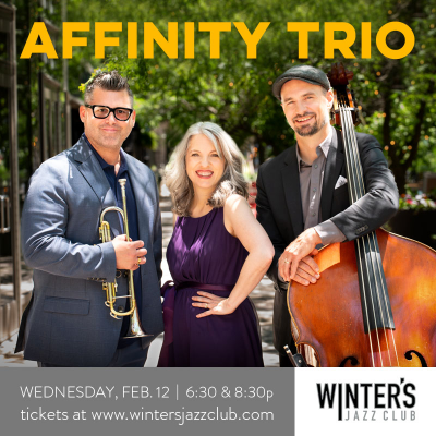 Affinity Trio at Winter's Jazz Club