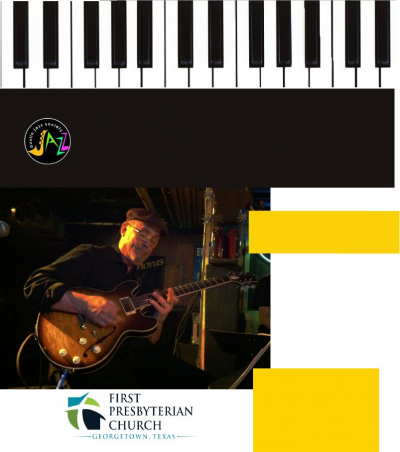 See Mitch Watkins Trio at 1st Presbyterian Church Of Georgetown - event poster See Mitch Watkins Trio at 1st Presbyterian Church Of Georgetown