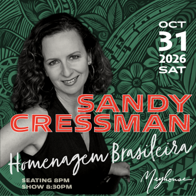 Sandy Cressman&rsquo;s Homenagem Brasileira: A Tribute To Brazil 