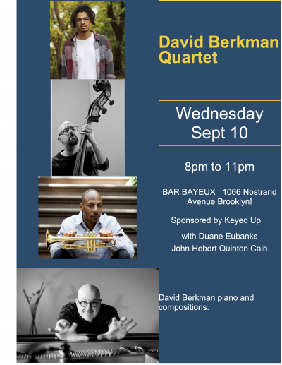David Berkman Quartet at Bar Bayeux