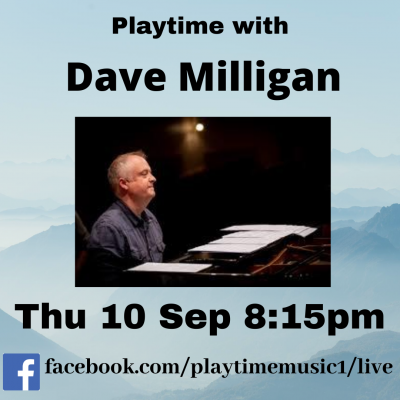 Playtime With Dave Milligan - event poster Playtime With Dave Milligan