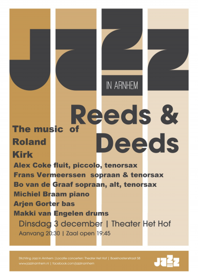 Reeds And Deeds at Theater Het Hof