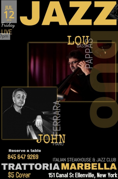 Lou Pappas Featuring John Ferrara On Piano at Trattoria Marbella