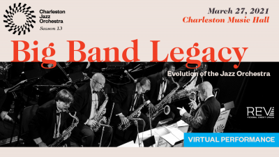 Virtual Performance: Big Band Legacy – Evolution Of The Jazz Orchestra at Virtual Performance