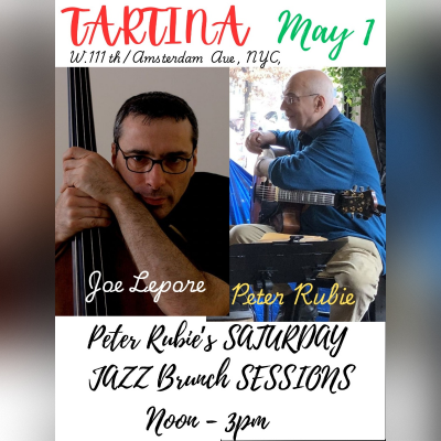 Peter Rubie's Saturday Tartina Jazz Brunch Sessions at Tartina Restaurant - event poster Peter Rubie's Saturday Tartina Jazz Brunch Sessions at Tartina Restaurant