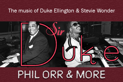 Phil Orr & More: Sir Duke at St. Matthew's Episcopal Church - event poster Phil Orr & More: Sir Duke at St. Matthew's Episcopal Church