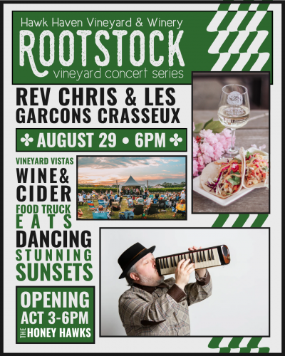 Rev Chris & Les Garçons Crasseux at Rootstock At Hawk Haven Vineyards
