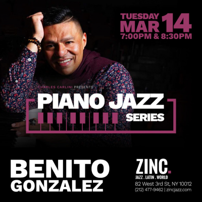 Piano Jazz Series: Benito Gonzalez at Zinc Bar