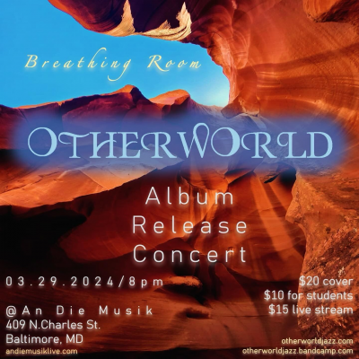 Otherworld Album Release Concert And Livestream at An Die Musik Live