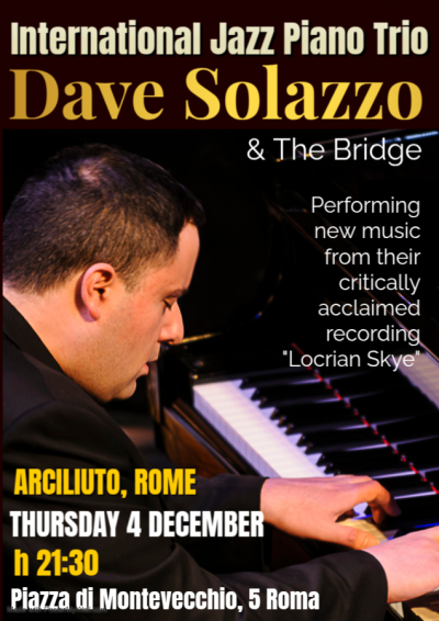 Dave Solazzo And The Bridge at Teatro Arciliuto