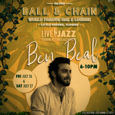 Ben Beal at Ball & Chain