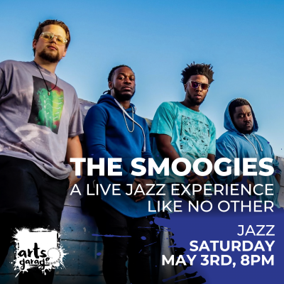 The Smoogies at The Arts Garage