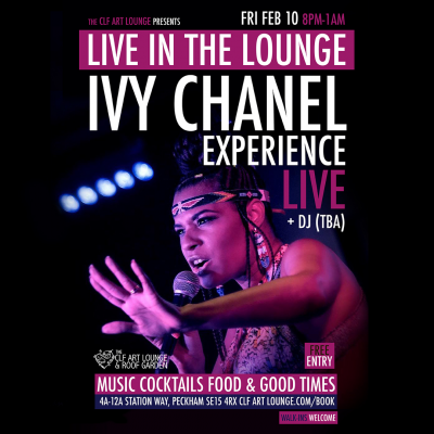 The Ivy Chanel Experience Live In The Lounge, Free Entry at The CLF Art Lounge And Roof Garden