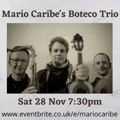 Mario Caribe's Boteco Trio at St James Scottish Episcopal Church