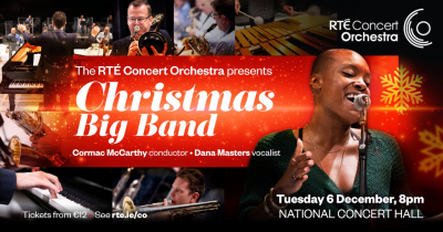 RtÉ Concert Orchestra Christmas Big Band at The National Concert Hall