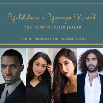 Felix Jarrar Yuletide In A Younger World: The Music Of Felix Jarrar at Soapbox Gallery