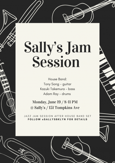 Sally's Jazz Night + Jam Session at Sally's - event poster Sally's Jazz Night + Jam Session at Sally's