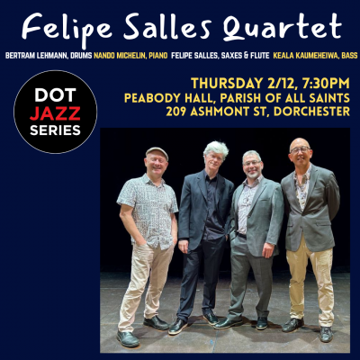 Felipe Salles Quartet at Peabody Hall, Parish Of All Saints