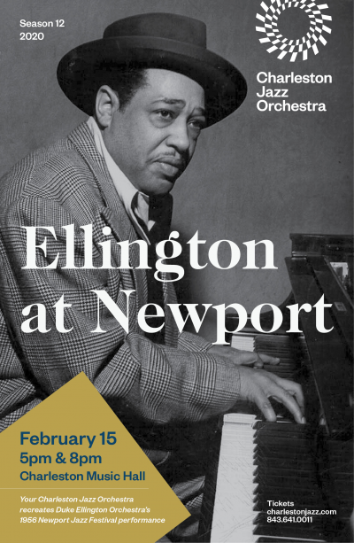 Ellington At Newport at Charleston Music Hall - event poster Ellington At Newport at Charleston Music Hall