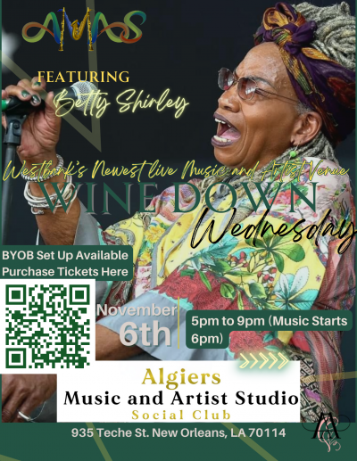 Wine Down Wednesday With Betty Shirley at Algiers Music And Arts Studio