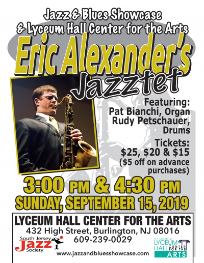 Eric Alexander Jazztet at Lyceum Hall Center For The Arts - event poster Eric Alexander Jazztet at Lyceum Hall Center For The Arts