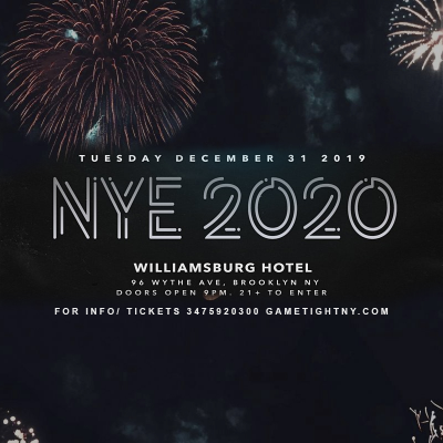 The Williamsburg Hotel Nye New Years Eve 2020 at The Williamsburg Hotel - event poster The Williamsburg Hotel Nye New Years Eve 2020 at The Williamsburg Hotel