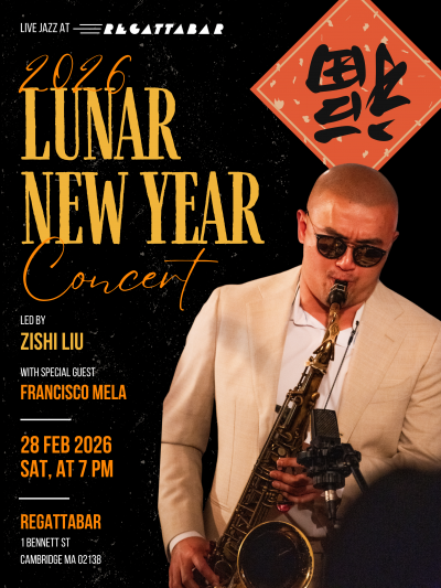 Zishi Liu 2026 Lunar New Year Concert at Regattabar - event poster Zishi Liu 2026 Lunar New Year Concert at Regattabar