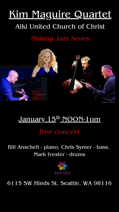 Kim Maguire Quartet at Alki United Church Of Christ
