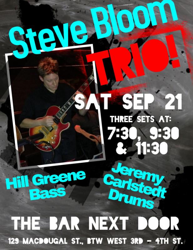 Steve Bloom Trio at Bar Next Door - event poster Steve Bloom Trio at Bar Next Door
