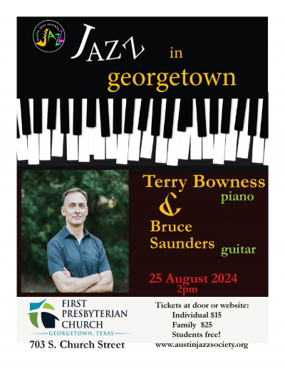 Austin Jazz Society Presents: The Terry Bowness Duo at Georgetown First Presbyterian Church
