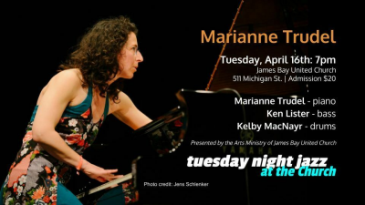 Celebrated Montreal Pianist And Composer Marianne Trudel Featuring Ken Lister And Kelby Macnayr at James Bay United Church - event poster Celebrated Montreal Pianist And Composer Marianne Trudel Featuring Ken Lister And Kelby Macnayr at James Bay United Church