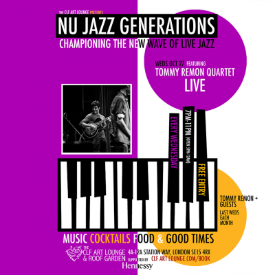 Nu Jazz Generations With Tommy Remon Quartet (live), Free Entry at The CLF Art Lounge And Roof Garden - event poster Nu Jazz Generations With Tommy Remon Quartet (live), Free Entry at The CLF Art Lounge And Roof Garden