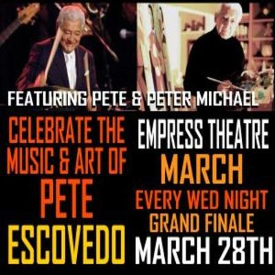 Celebrating The Music And Art Of Pete Escovedo at Empress Theatre