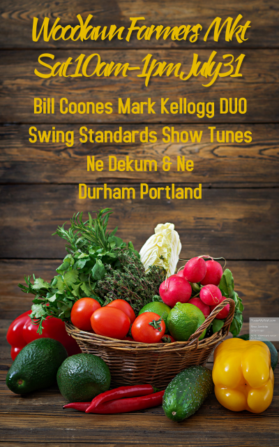 Mark Kellogg Bill Coones Woodlawn Market at Woodlawn Farmers Market - event poster Mark Kellogg Bill Coones Woodlawn Market at Woodlawn Farmers Market