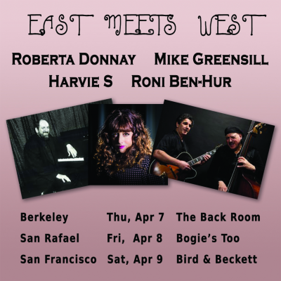 East Meets West! Roberta Donnay, Harvie S, Roni Ben-Hur at Bogie's Too