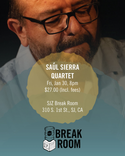 Saúl Sierra Quartet at SJZ Break Room