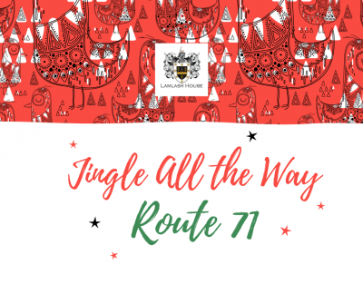 Jingle All The Way With Route 71 at Lamlash House