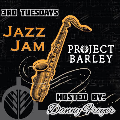 Jazz Jam South Bay La Third Tuesdays, Monthly At Project Barley at Project Barley - event poster Jazz Jam South Bay La Third Tuesdays, Monthly At Project Barley at Project Barley