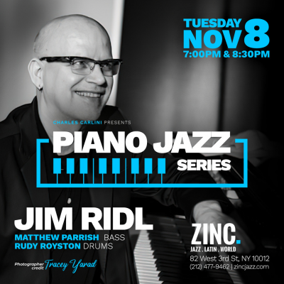 Piano Jazz Series: Jim Ridl at Zinc Bar - event poster Piano Jazz Series: Jim Ridl at Zinc Bar