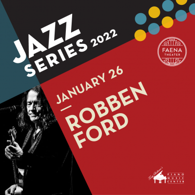 Robben Ford at Faena Theater