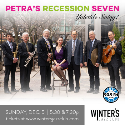 Petra's Recession Seven at Winter's Jazz Club
