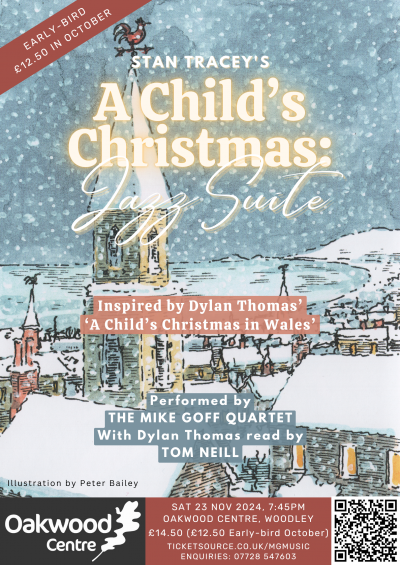 Stan Tracey’s A Child's Christmas Jazz Suite at The Oakwood Centre - event poster Stan Tracey’s A Child's Christmas Jazz Suite at The Oakwood Centre