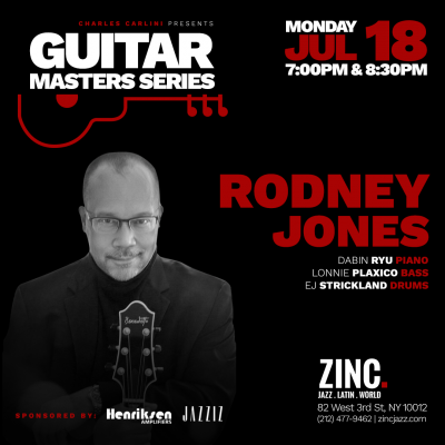Guitar Masters Series: Rodney Jones at Zinc Bar