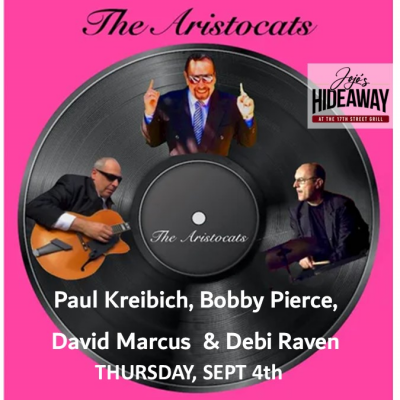 The Aristocats With Debir Raven at Jojo's Hideaway At 17th Street Grill