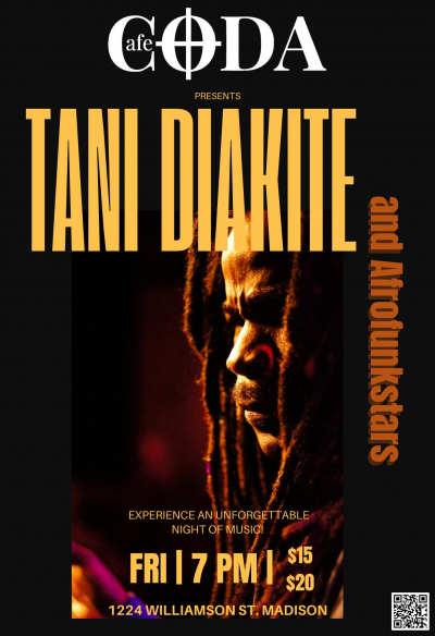 Tani Diakite & Afrofunkstars - Every Last Friday | $15 Online & $20 Door at Cafe CODA