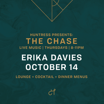 The Chase Live Music Thursdays Erika Davies at Huntress - event poster The Chase Live Music Thursdays Erika Davies at Huntress