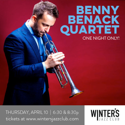Benny Benack Quartet at Winter's Jazz Club - event poster Benny Benack Quartet at Winter's Jazz Club