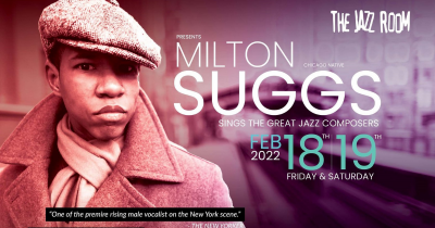 Milton Suggs Sings The Great Jazz Composers at The Jazz Room At The Stage Door Theater